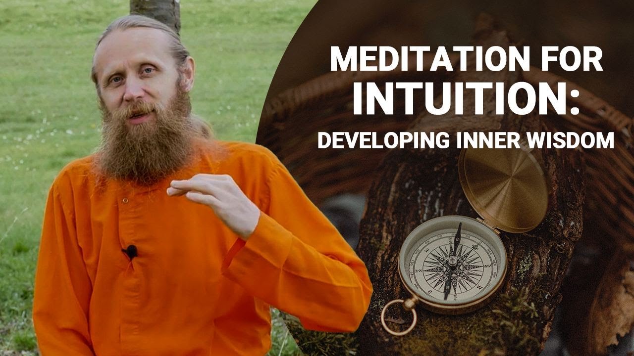 Meditation for Intuition: Developing Inner Wisdom