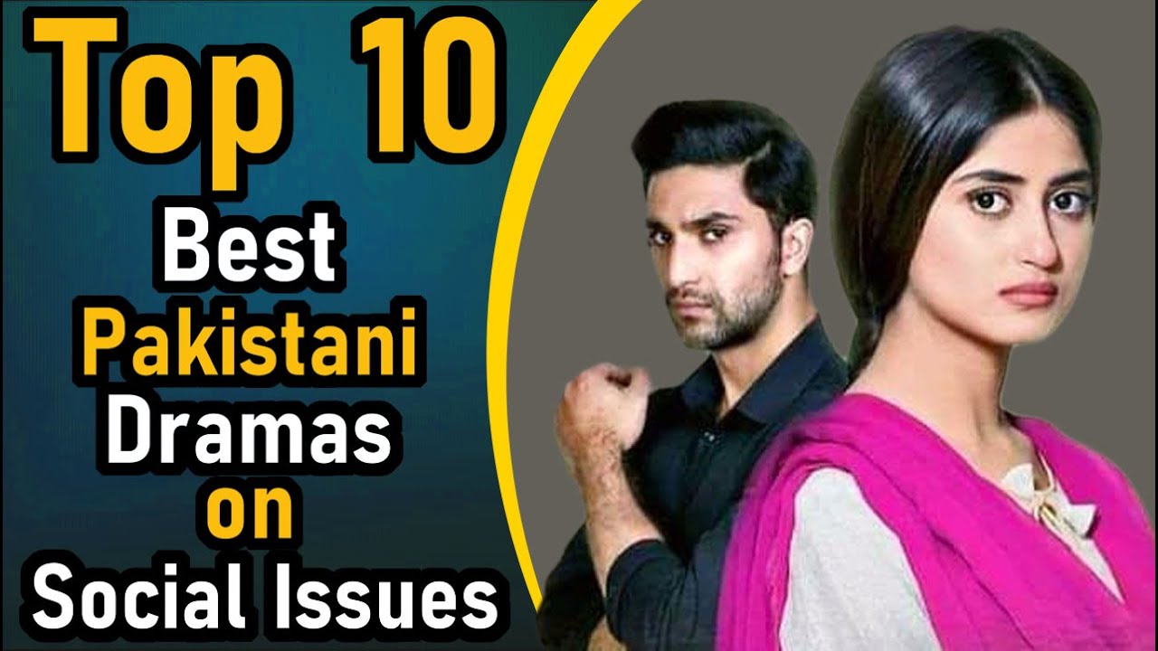 Top 10 Best Pakistani Dramas on Social Issues || Pak Drama TV