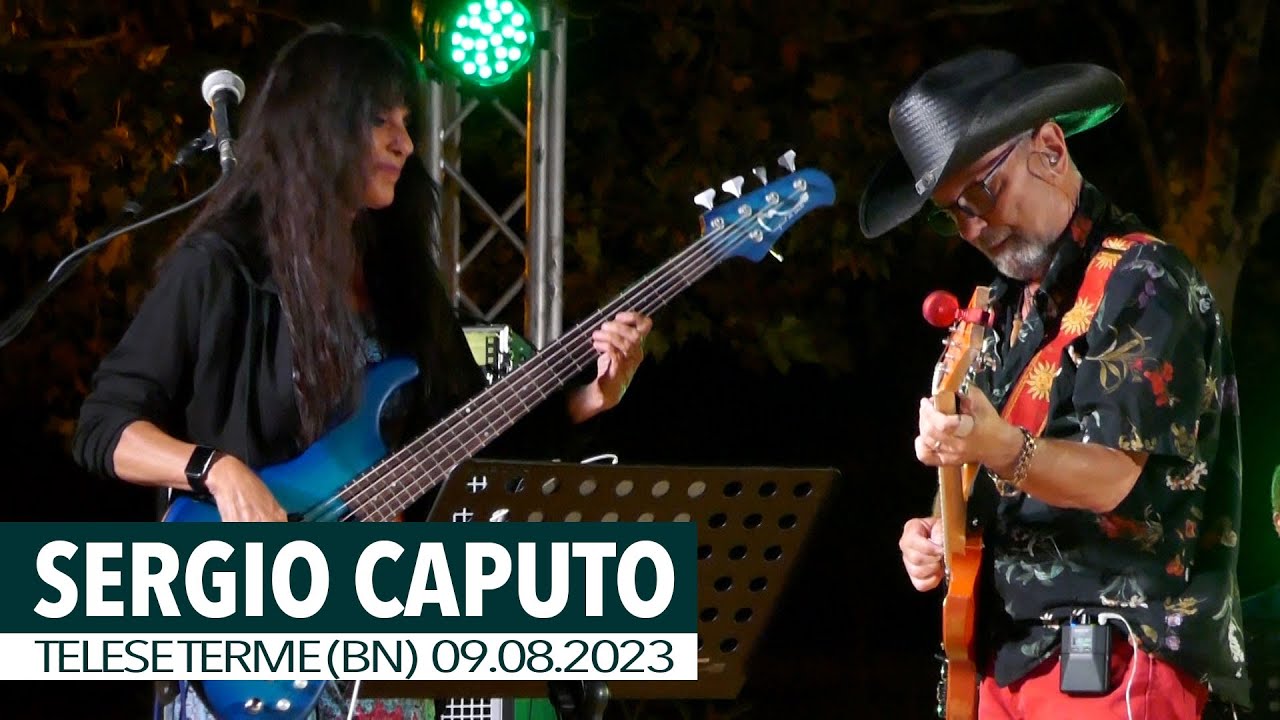 SERGIO CAPUTO - Garibaldi innamorato (live @ Telese Terme BN 09.08.2023)