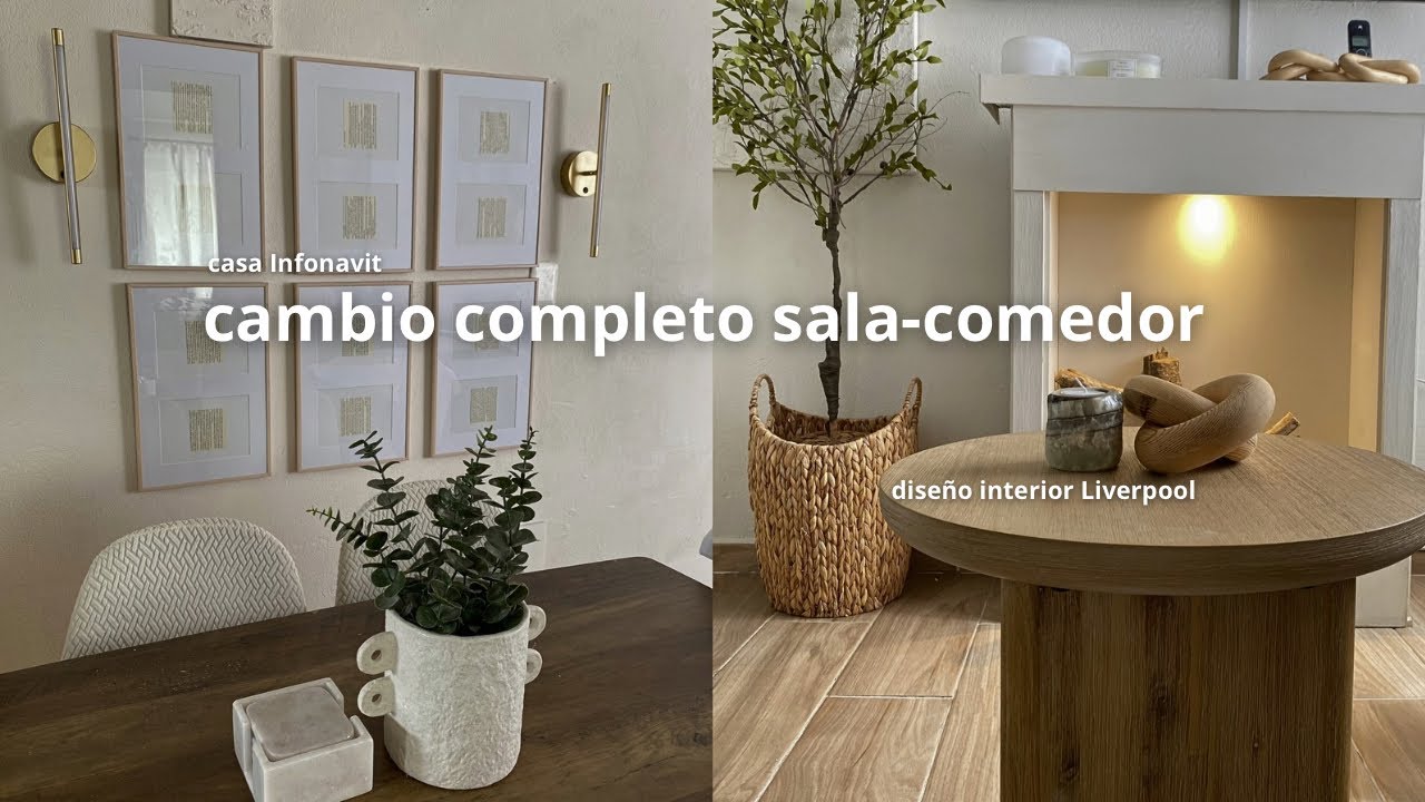 CAMBIO COMPLETO EN SALA COMEDOR🤎🧺DISEÑO INTERIOR LIVERPOOL 🤍CASA INFONAVIT