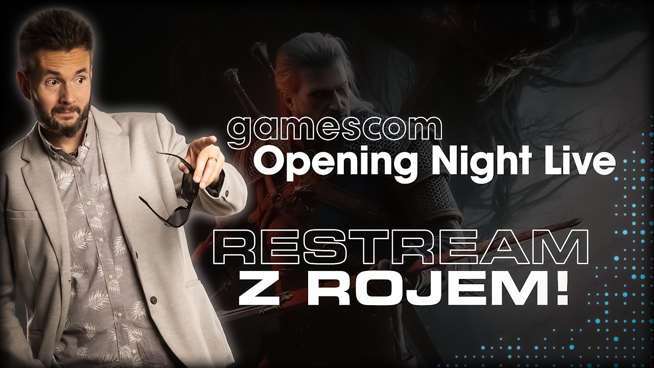 GAMESCOM z ROJEM! OPENING NIGHT LIVE 2026 | RESTREAM