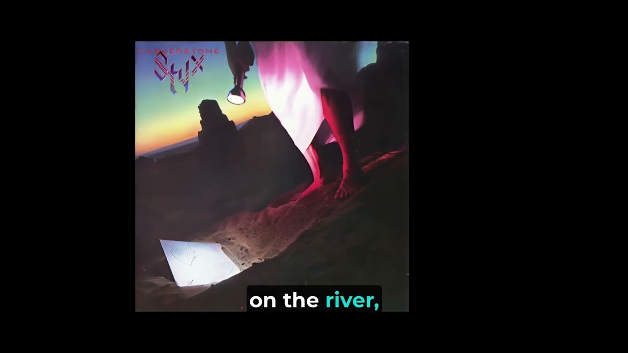 Styx - Boat On The River (1979)