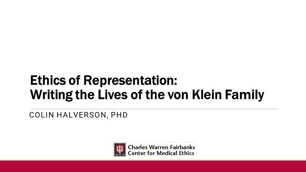 April 2024 - Ethics of Representation: Writing the Lives of the von Klein Family