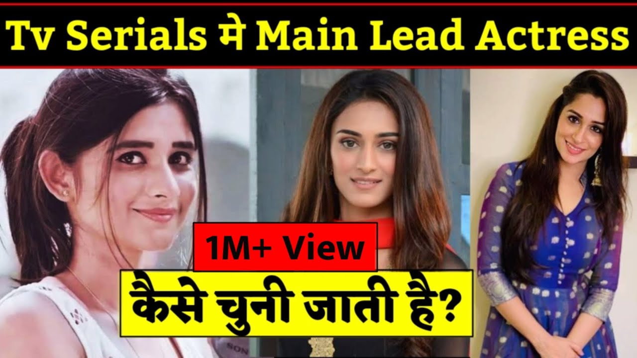 How Tv Serials Makers choose main lead actress For Serial | Zoya Casting Director