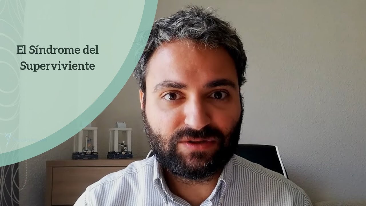El Síndrome del Superviviente