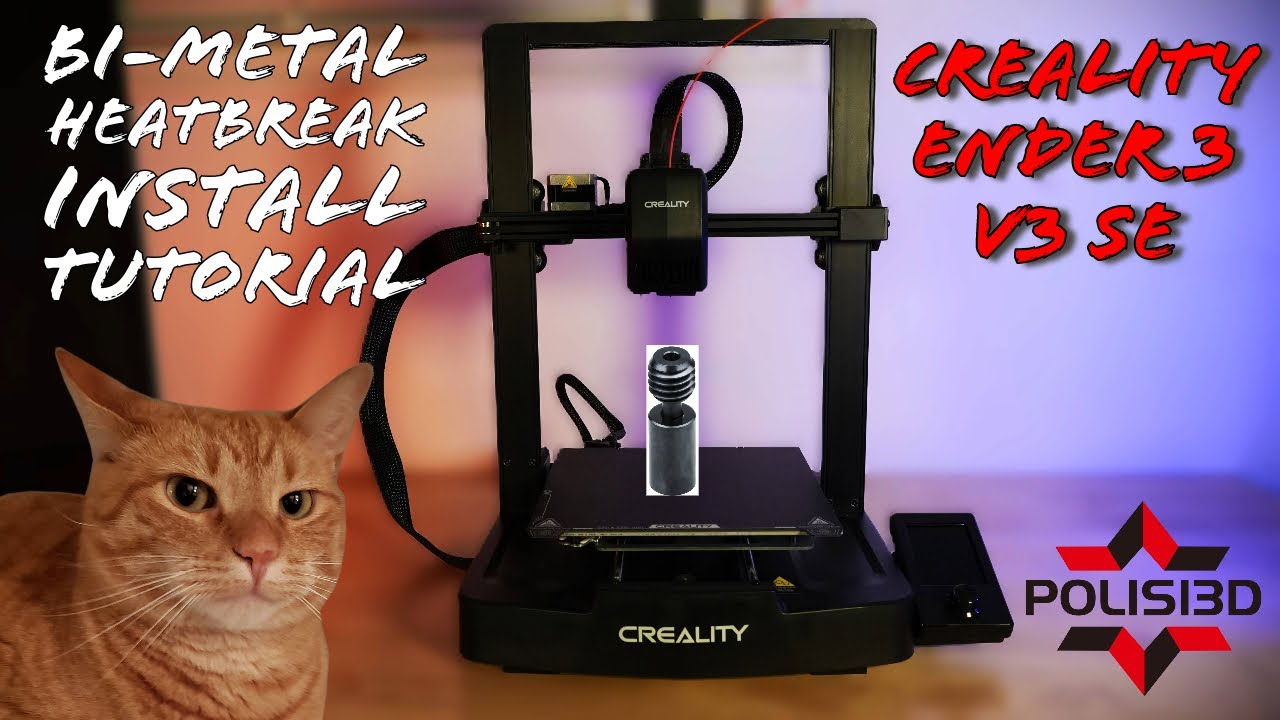 Polisi3d nano coated bi-metal heatbreak install tutorial for the Creality Ender 3 v3 SE