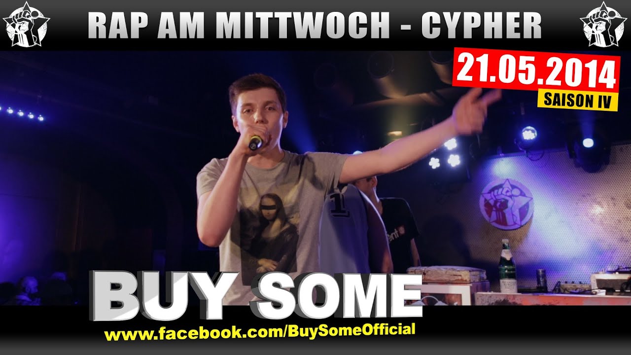 RAP AM MITTWOCH: 21.05.14 Die Cypher feat. Buy Some uvm. (1/4)