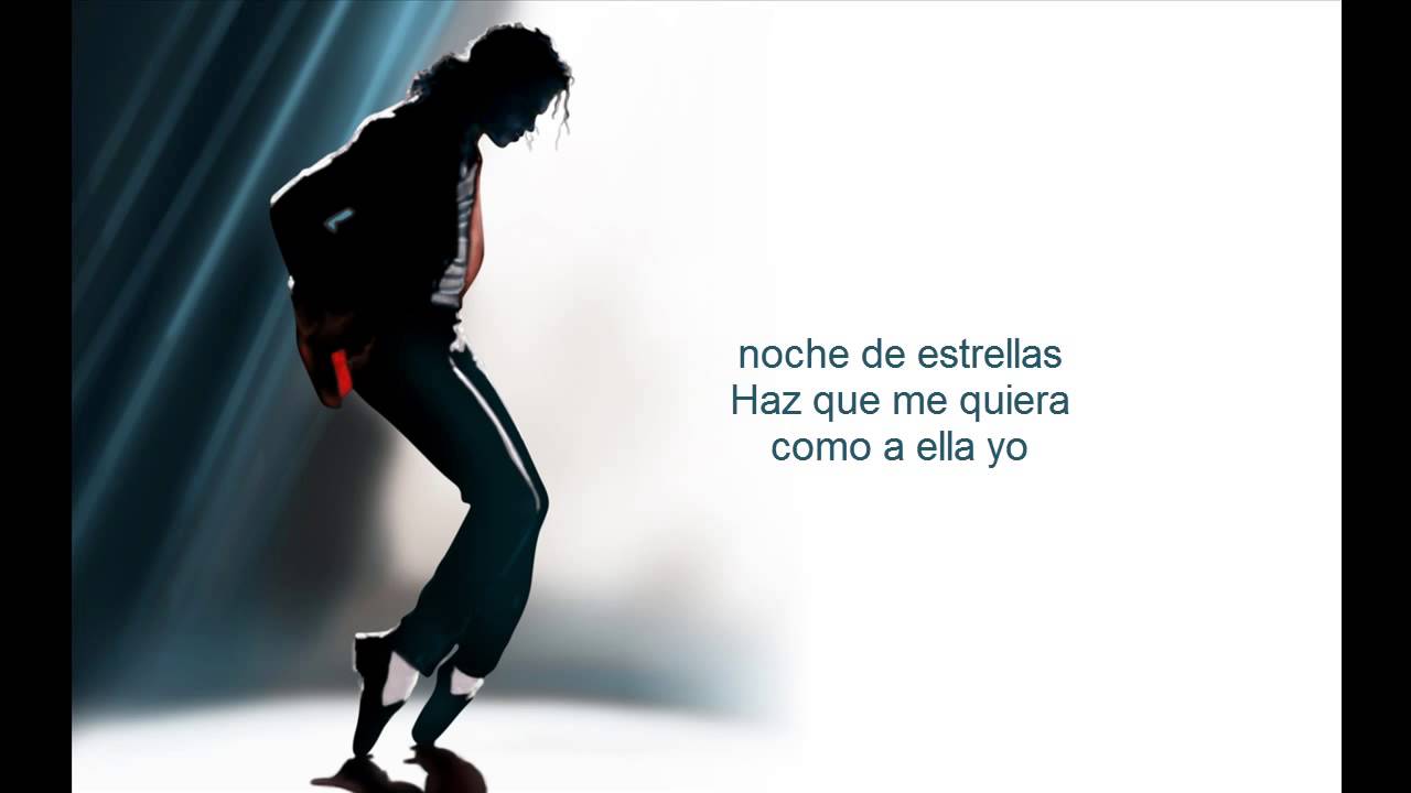 Michael Jackson - Todo Mi Amor Eres Tu (En Español y Con Letra)