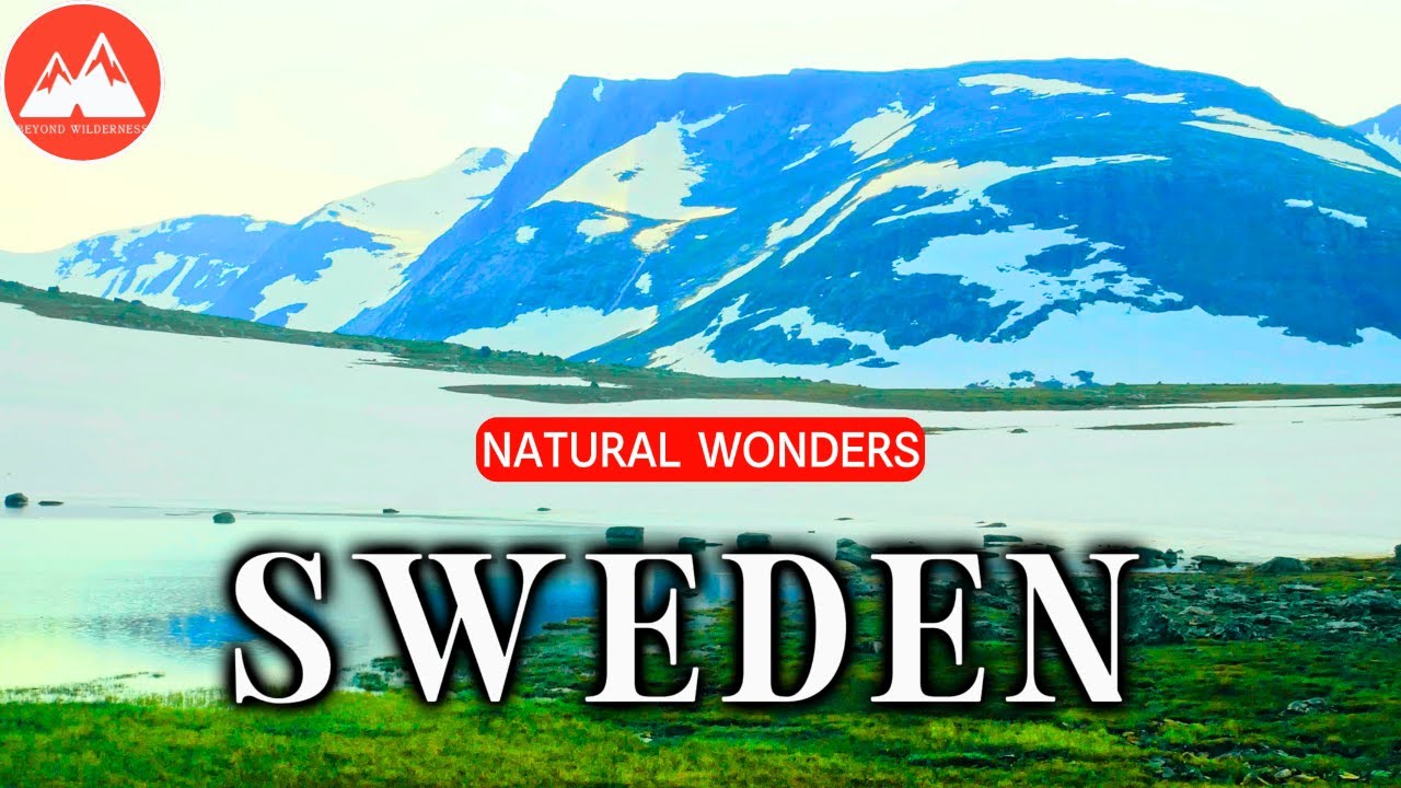 Sweden - Amazing Nature! | The Most Beautiful Natural Places in  Sweden | Sweden Travel Video 4K
