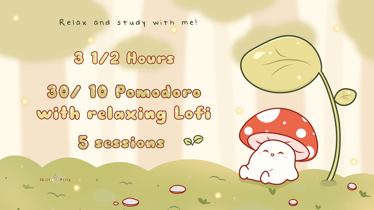 3 1/2 HOURS Study with me Pomodoro - Mushie in a forest 5 x 30m / 10 min break Lofi mix #studymusic