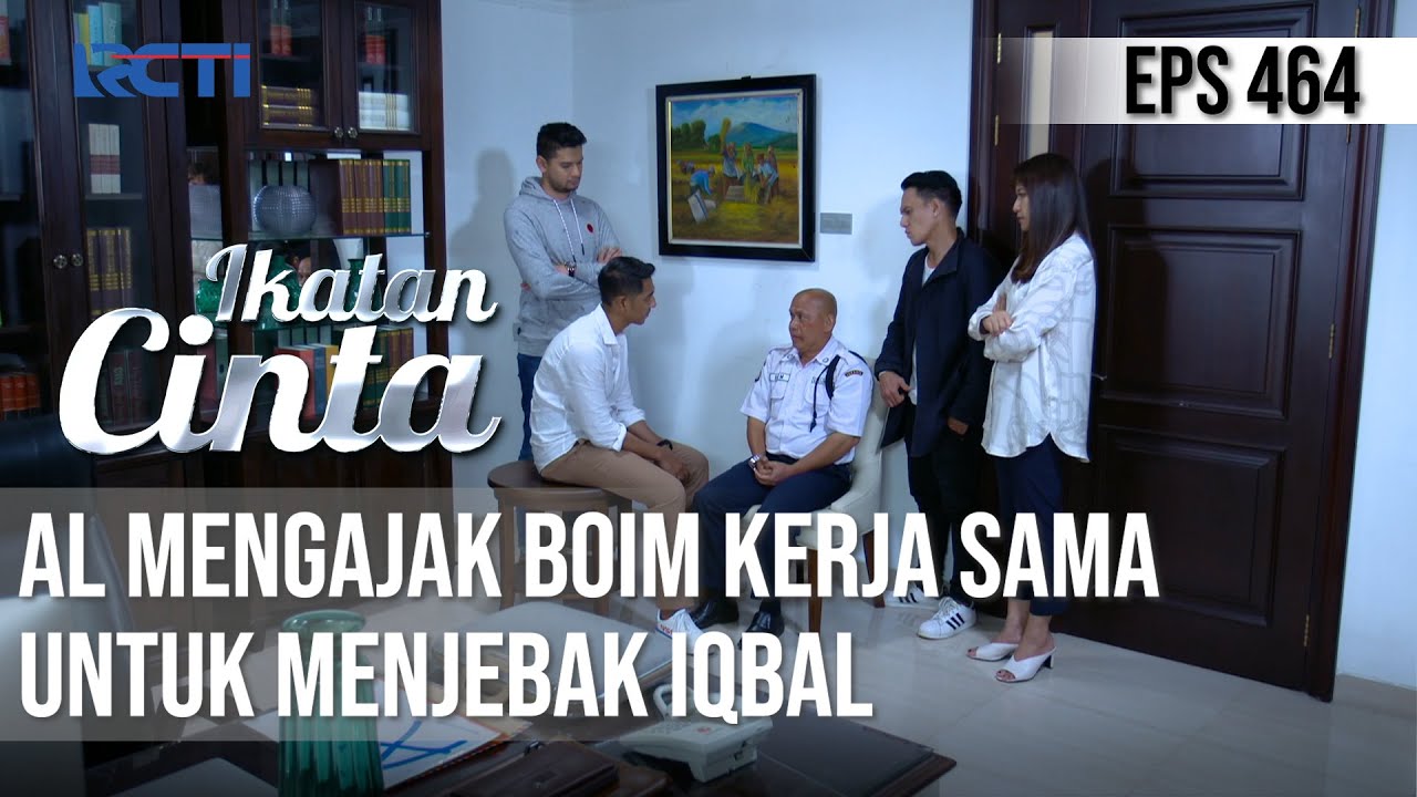 TERINGAT PAPANYA🥺🥺 AL BIKIN CARA UNTUK MENJEBAK IQBAL😱 | IKATAN CINTA