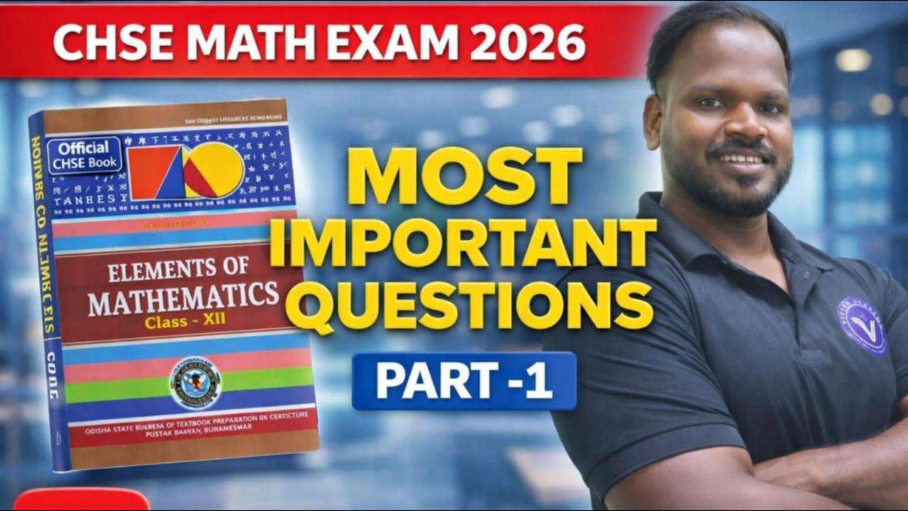 CHSE MATHEMATICS 2026 MOST PROBABLE QUESTIONS || SURESHOT SELECTION PART-1 | ELEMENTS OF MATHEMATICS