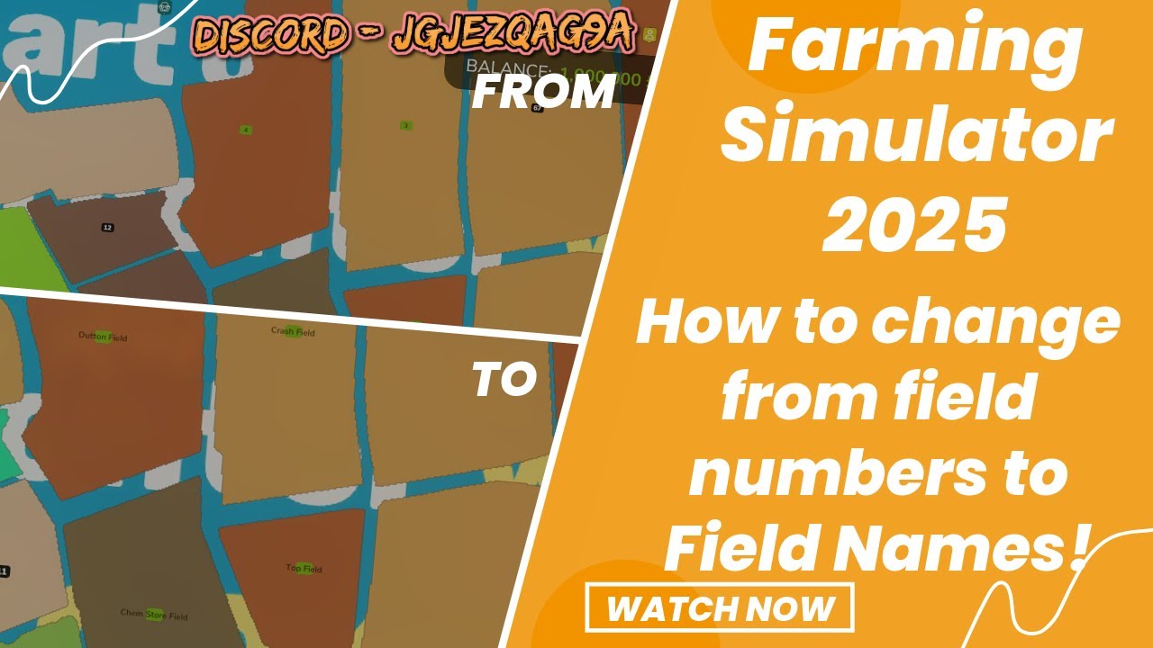 FS25 - Giants Editor - How to change from Field Numbers to Field Names!