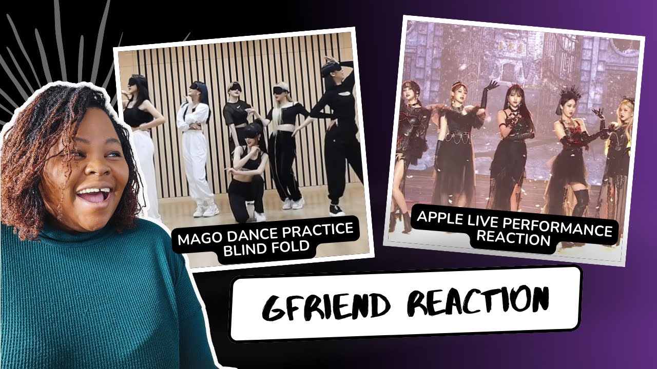 GFRIEND 'MAGO'  Blindfold Dance Practice , Apple Live Performance