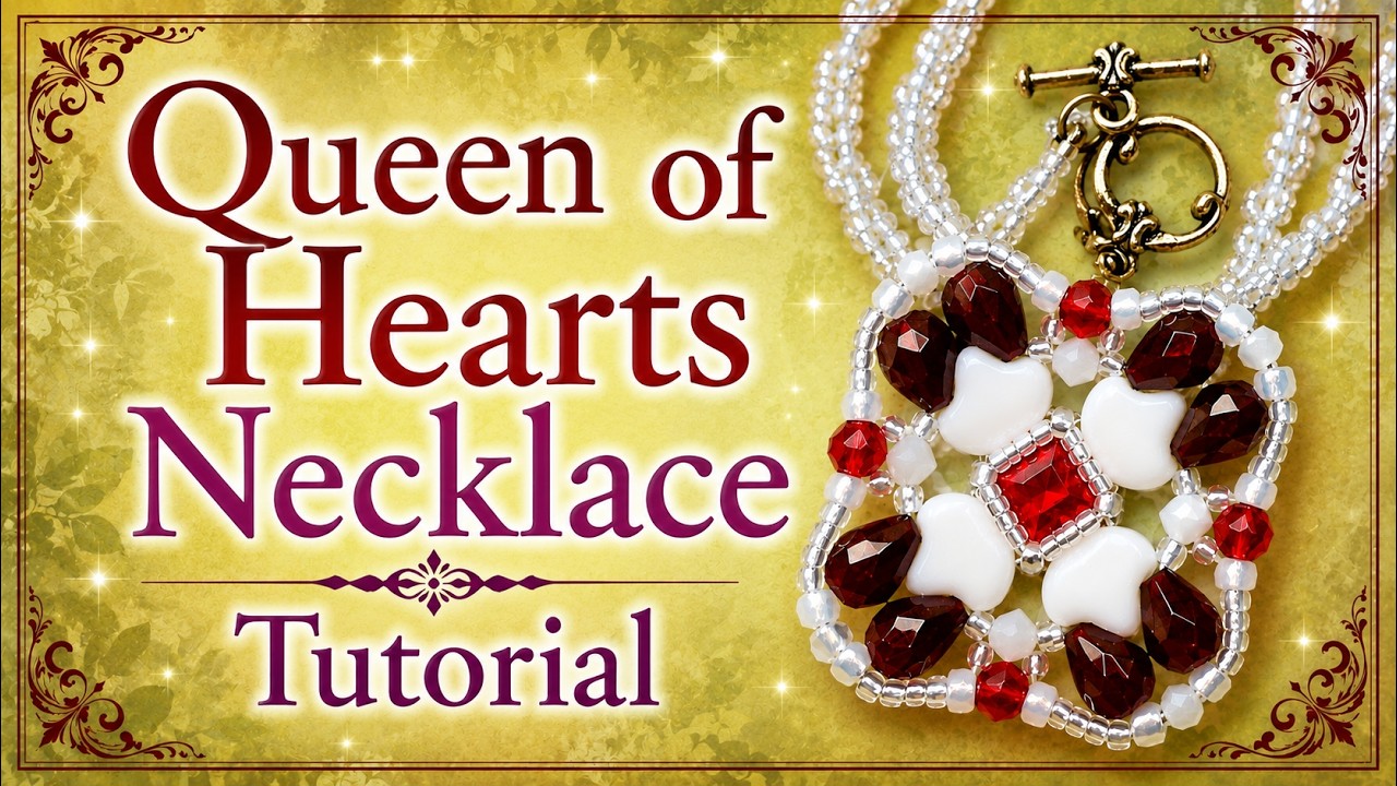 Queen of Hearts Pendant and Necklace Tutorial 