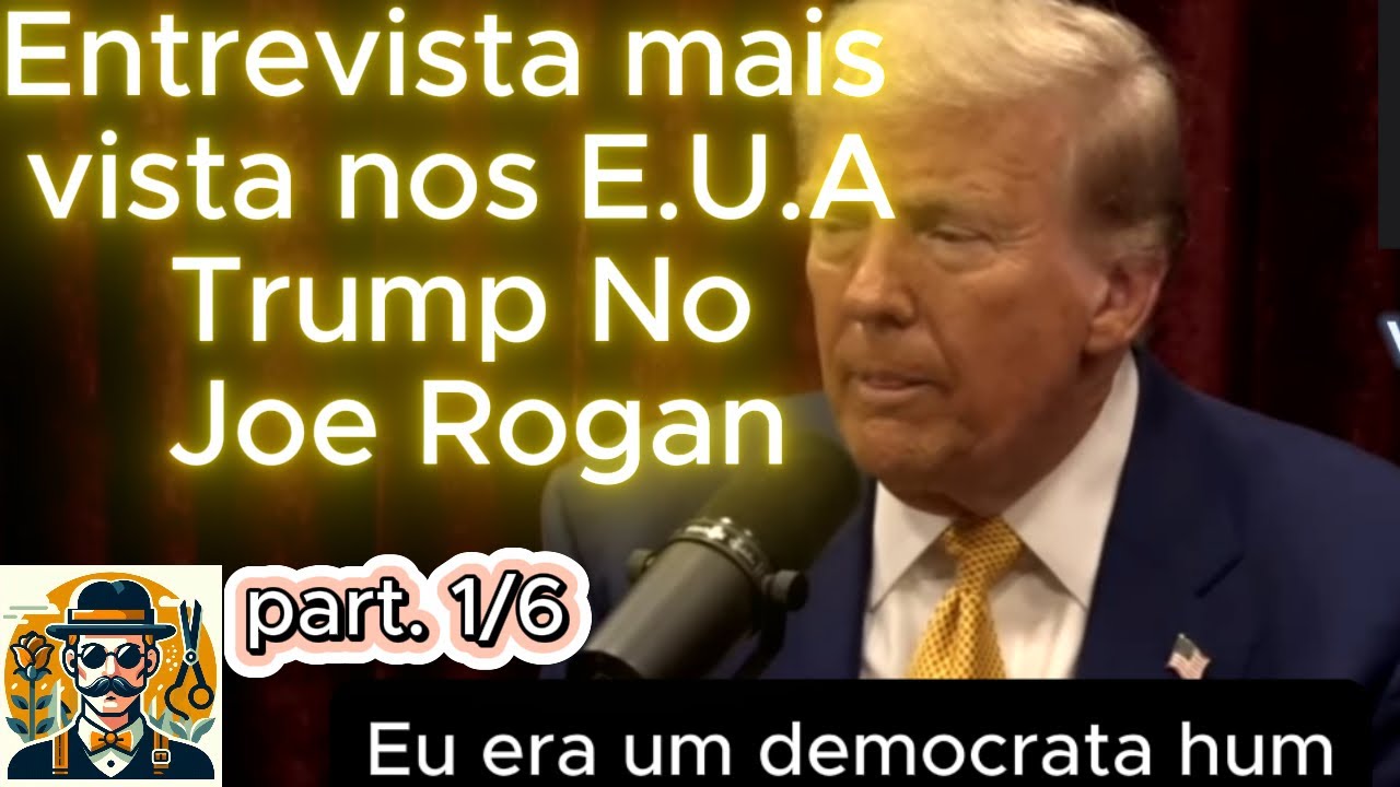 Trump no Joe Rogan Legendado Entevista mais esperada part 1 de 6