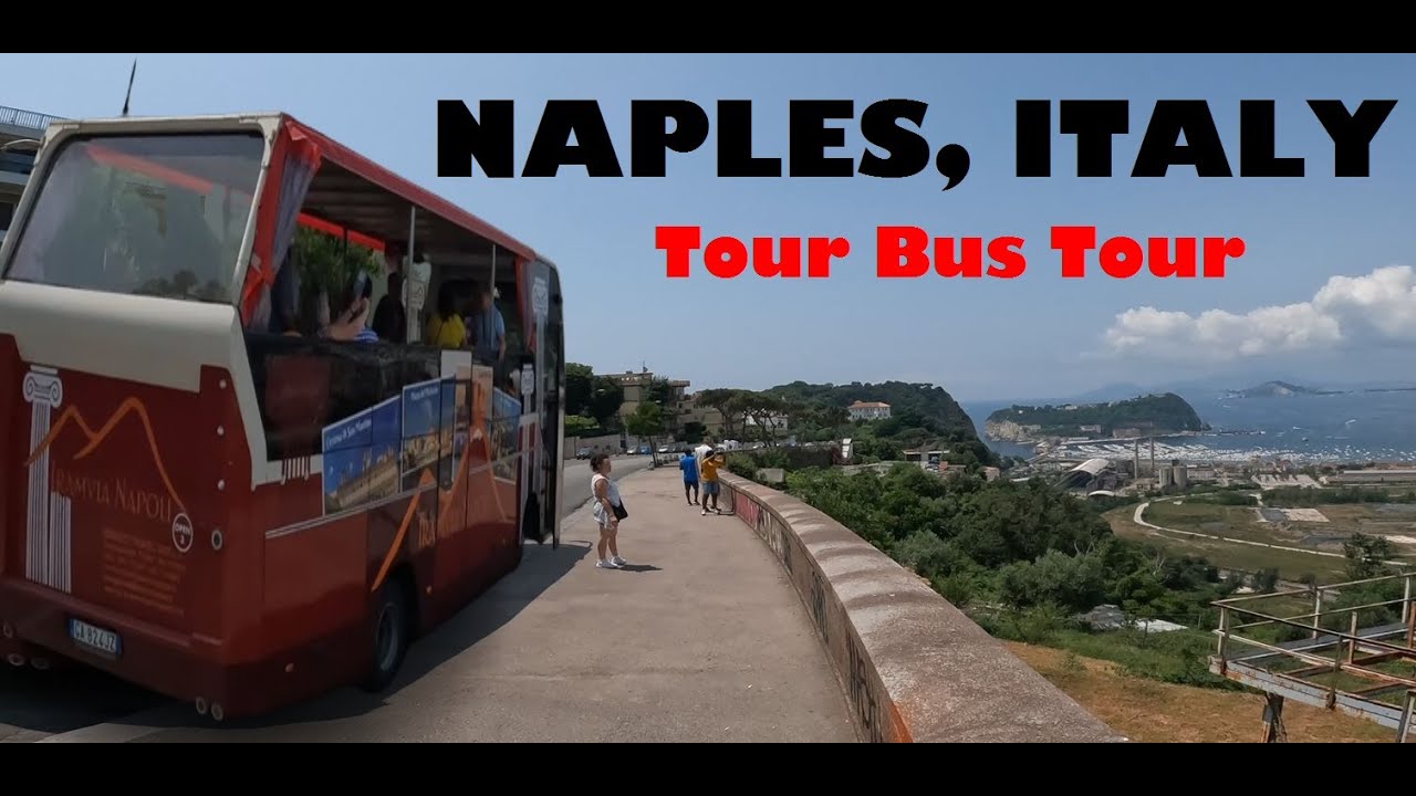Naples, Italy: Tour Bus Tour