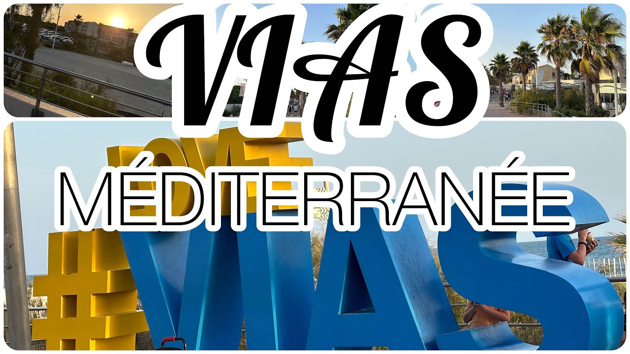 Vias Méditerranée #france