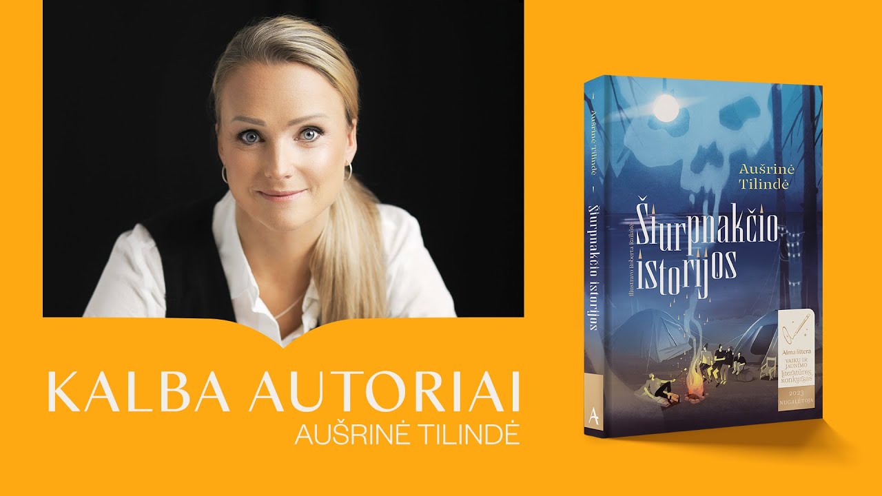 KALBA AUTORIAI. AU&Scaron;RINĖ TILINDĖ | Alma littera