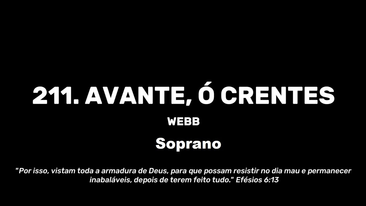 211.  AVANTE, Ó CRENTES - Soprano