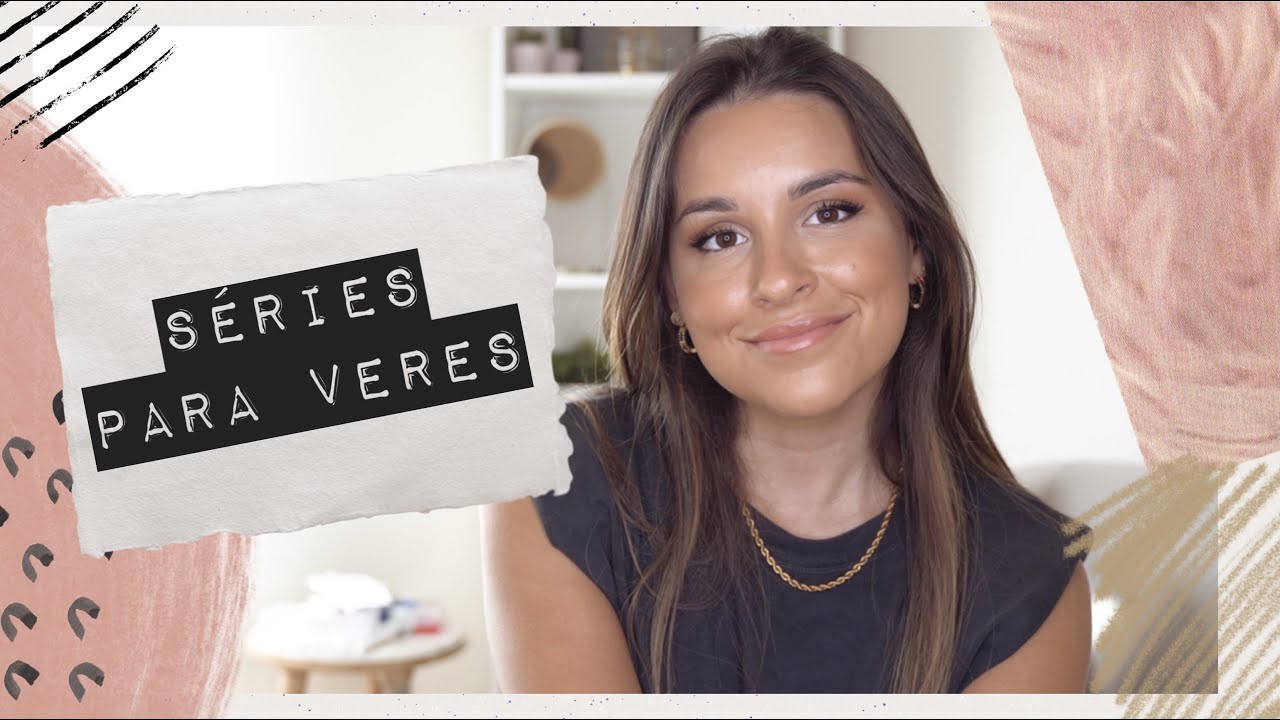 SÉRIES QUE TENS MESMO DE VER | Adri da Silva
