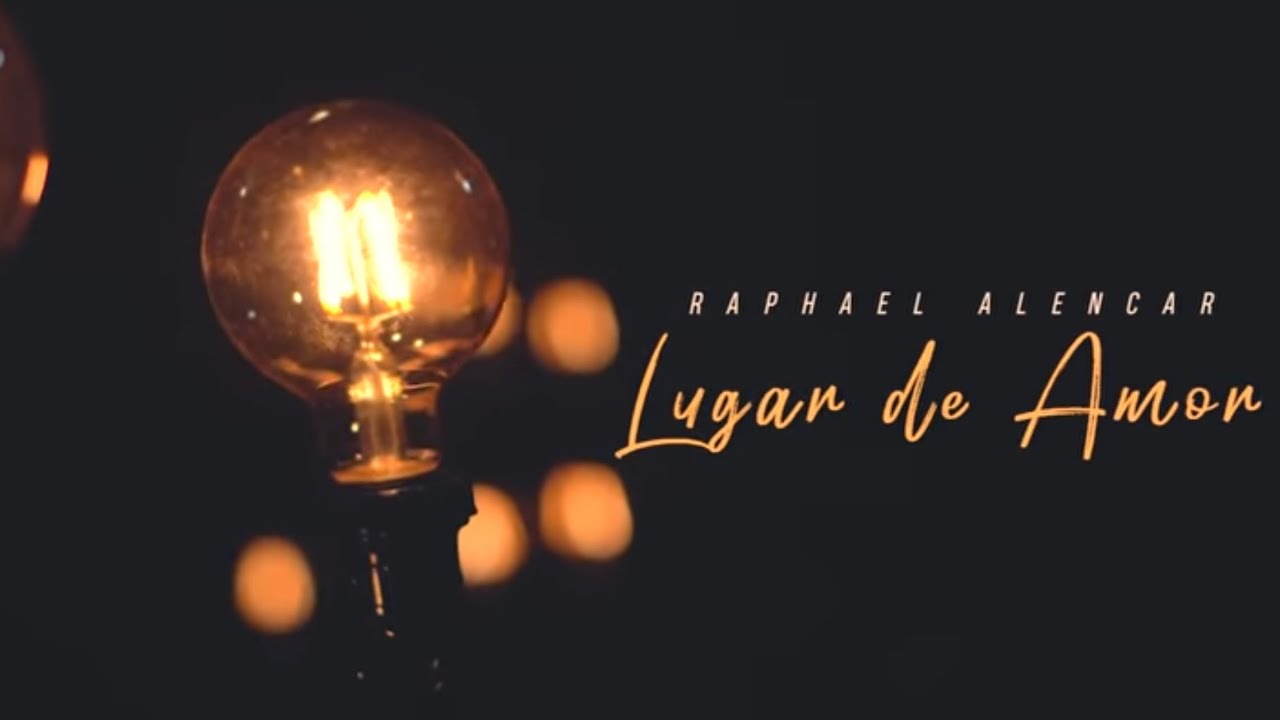 Lugar de Amor    Raphael Alencar O Príncipe (Clipe Oficial)