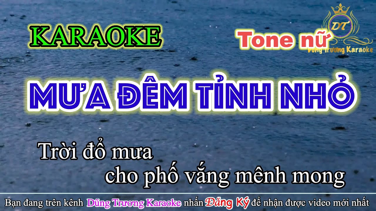 Mưa Đêm Tỉnh Nhỏ Karaoke Tone Nữ | Dũng Trương