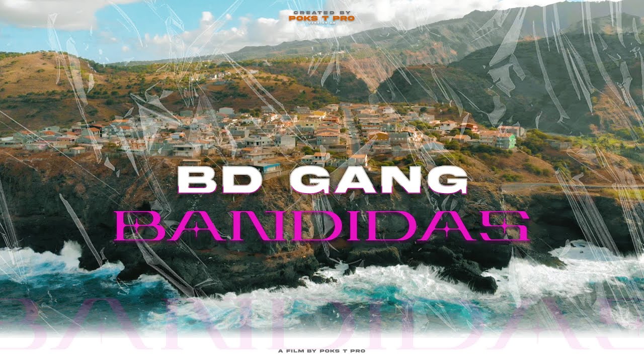 BD GANG - BANDIDAS (official video 2023)  by Poks T Pro