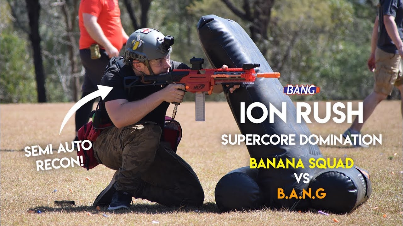 [ION RUSH] Semi Auto Recon Supercore Domination ! || Competitive Nerf First Person Gameplay