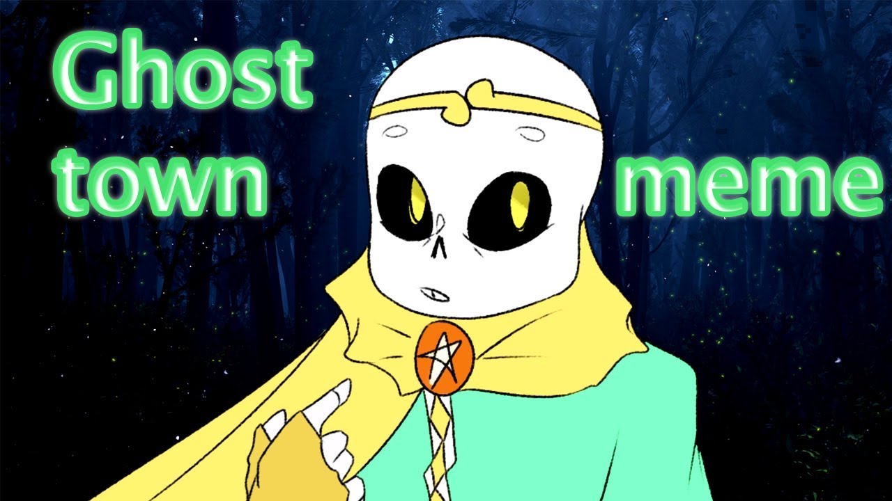 Ghost town - meme (Dream!Sans)