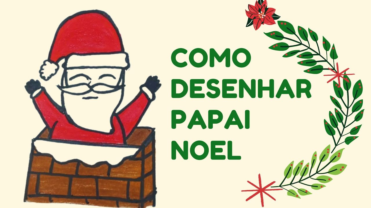 COMO DESENHAR PAPAI NOEL