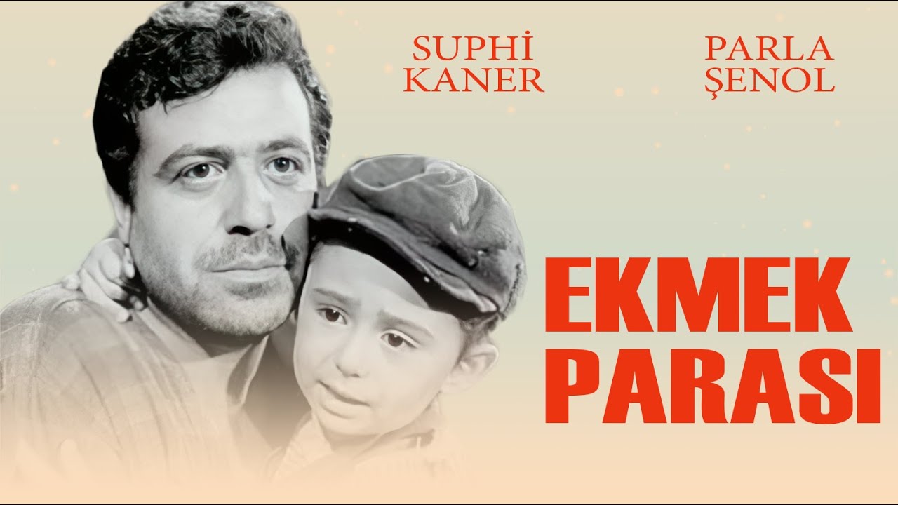 Ekmek Parası (1962) - Suphi Kaner & Serpil G&uuml;l & Hulusi Kentmen