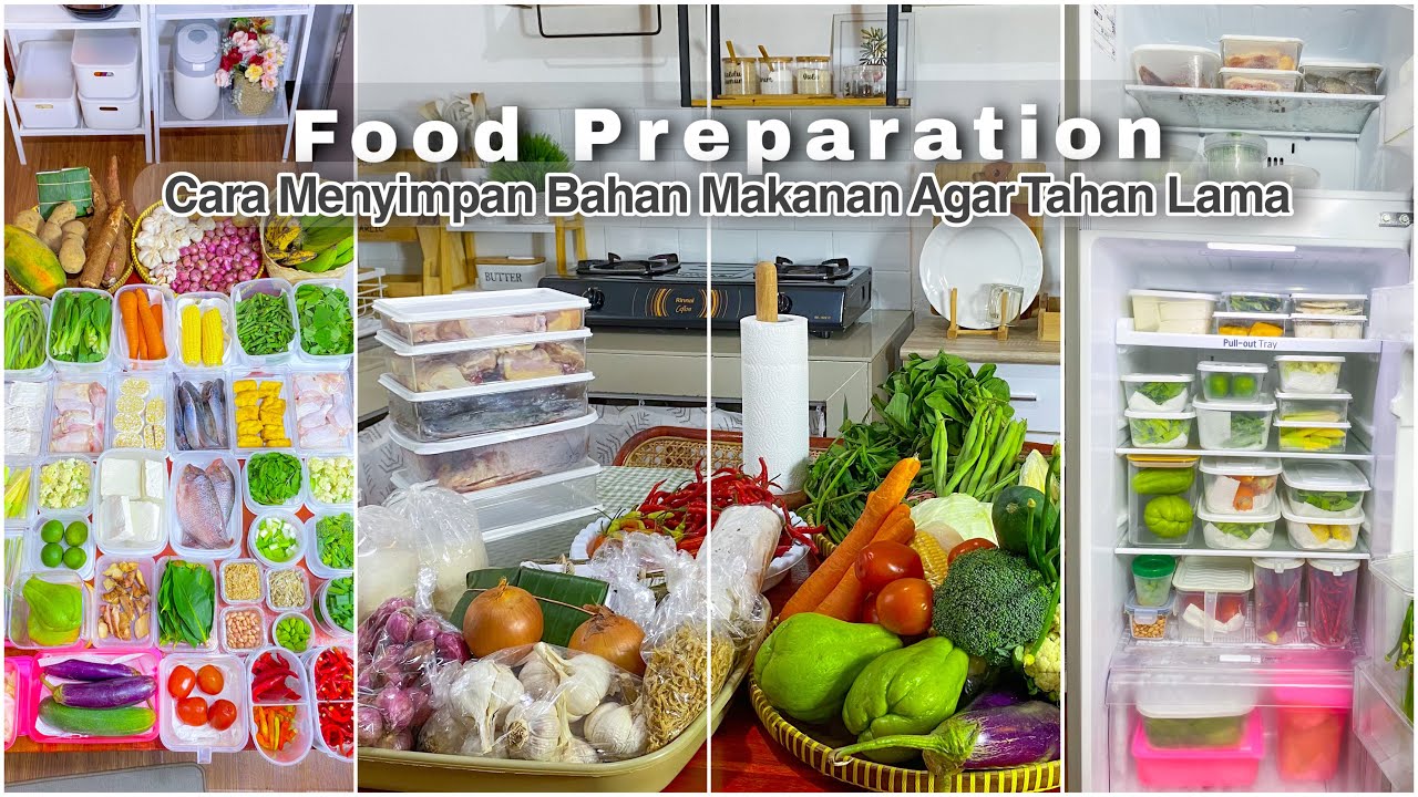 FOOD PREPARATION | MENYIMPAN STOK BAHAN MAKANAN UNTUK 2 MINGGU !!!