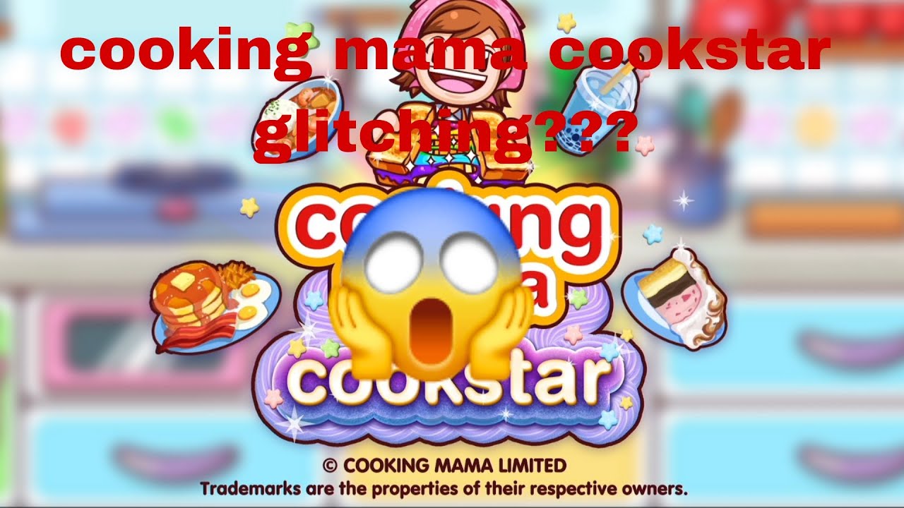 (Fake) cooking mama cookstar glitching