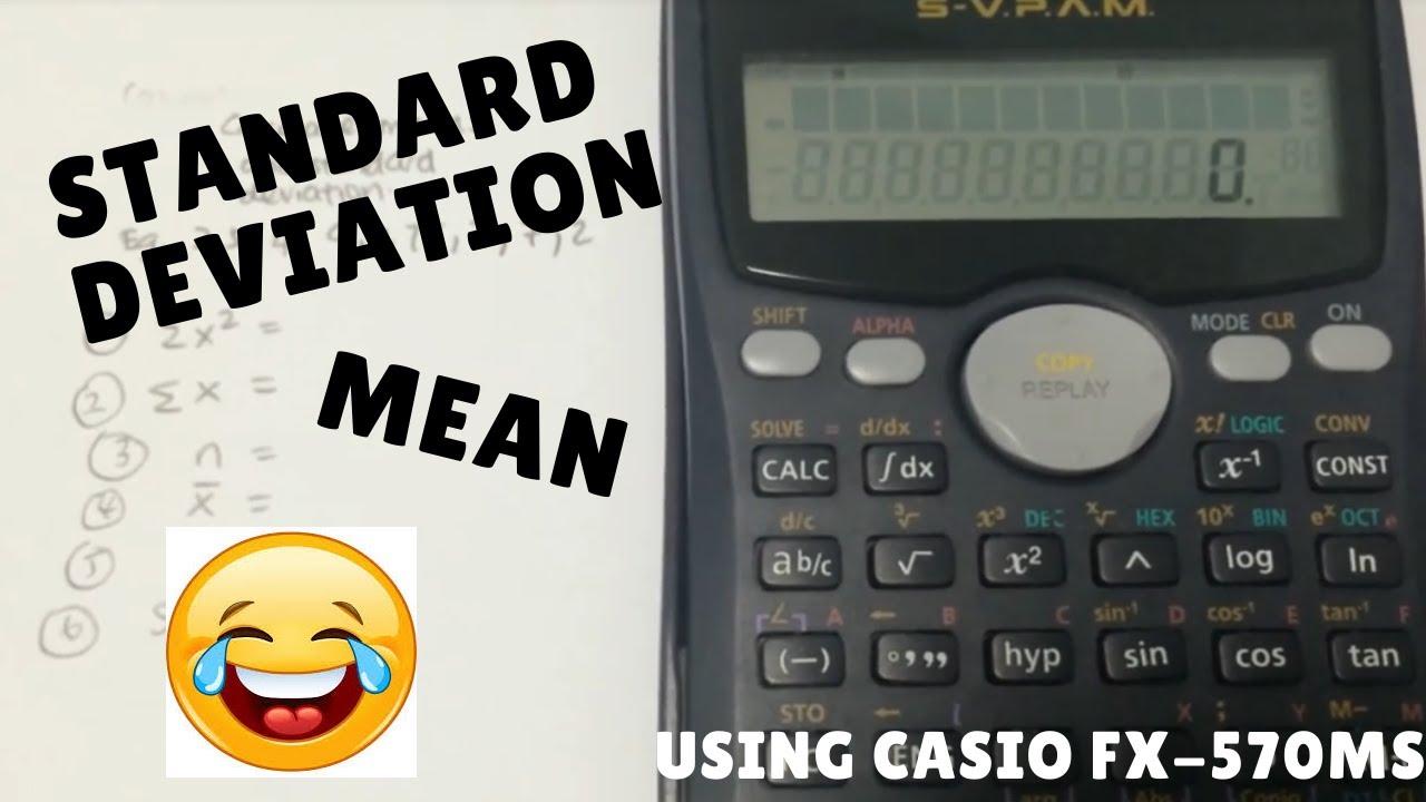 Find Standard Deviation On Casio Calculator (CASIO fx570ms & fx 991ms)