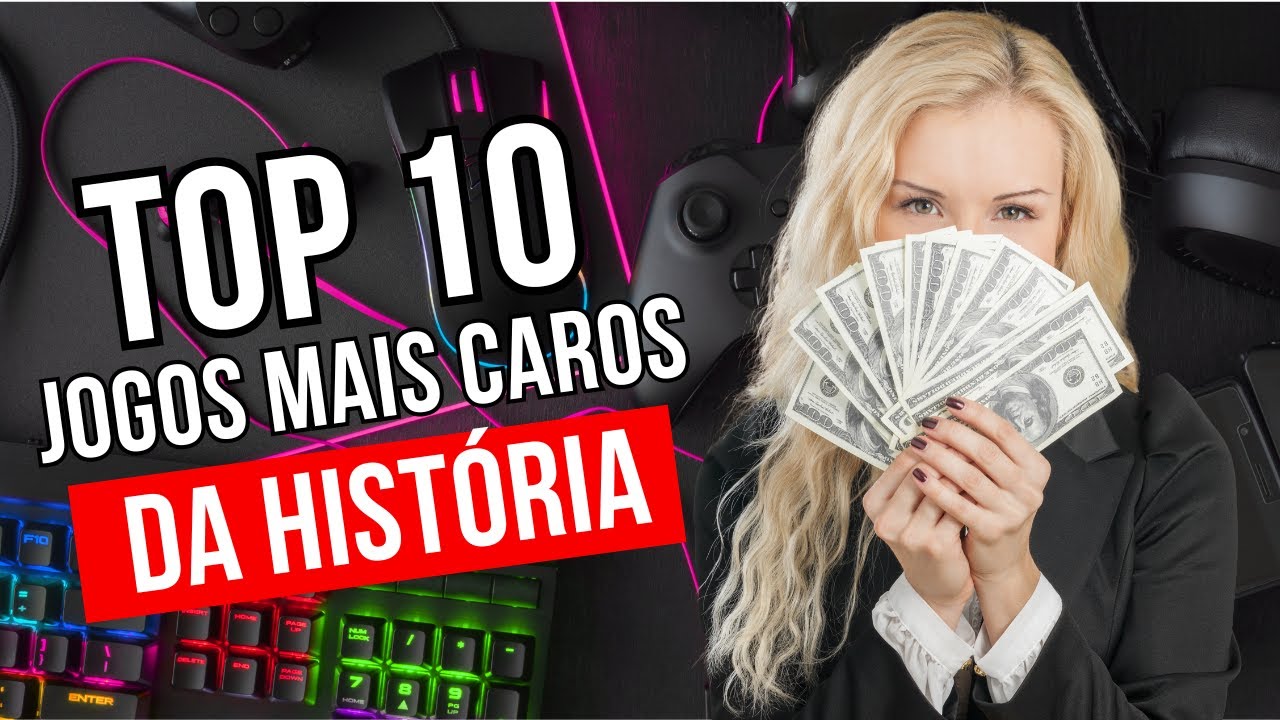 TOP 10 JOGOS MAIS CAROS JÁ PRODUZIDOS DA HISTÓRIA