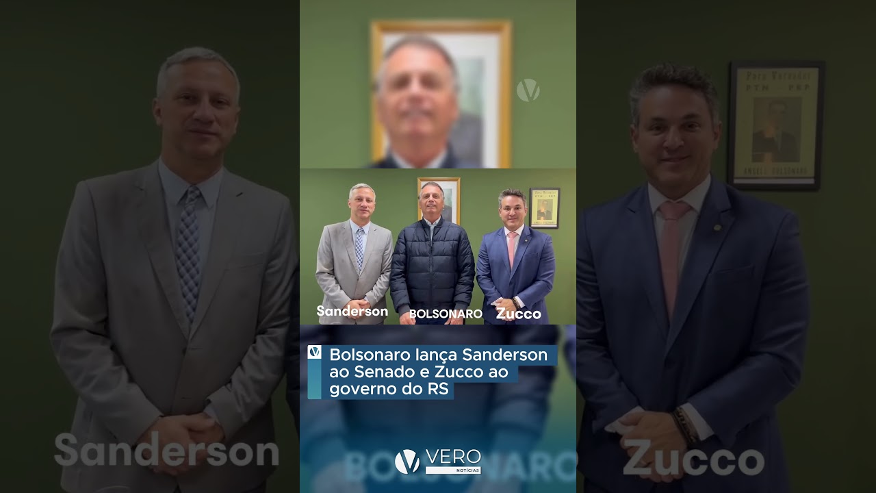Bolsonaro lan&ccedil;a Sanderson ao Senado e Zucco ao governo do RS