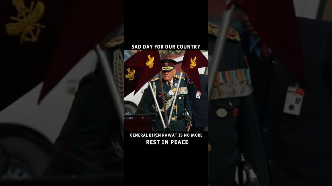 RIP General Bipin Rawat