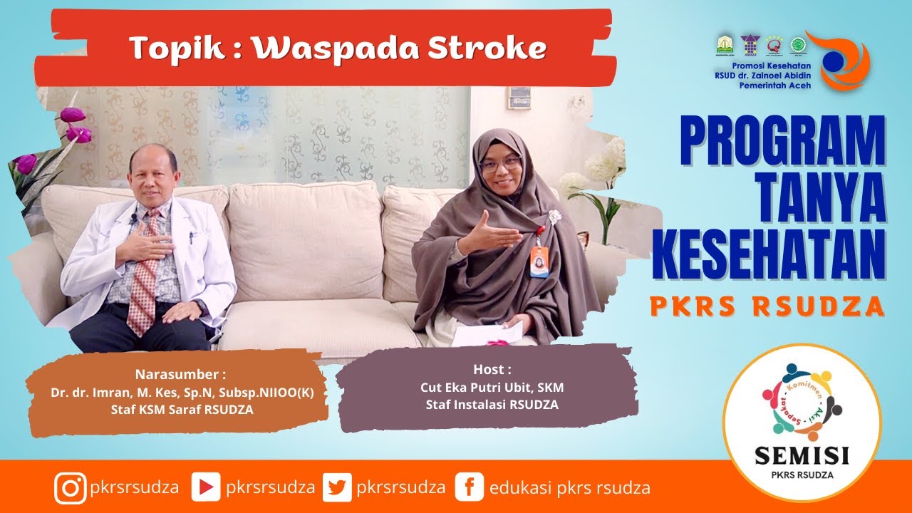 Waspada Stroke oleh Dr. dr. Imran, M. Kes, Sp.N, Subsp.NIIOO(K)