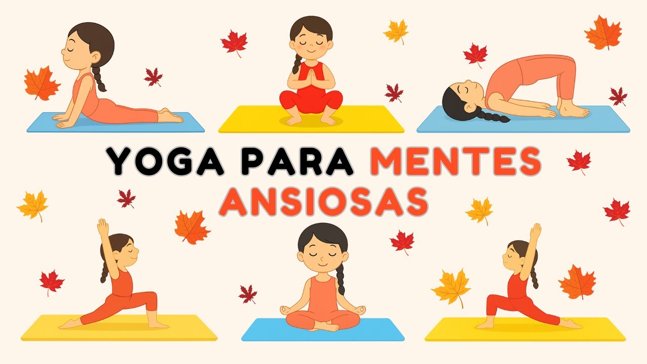 Yoga para Crianças | Posições para Relaxar e Acalmar a Mente | Yoga para Iniciantes