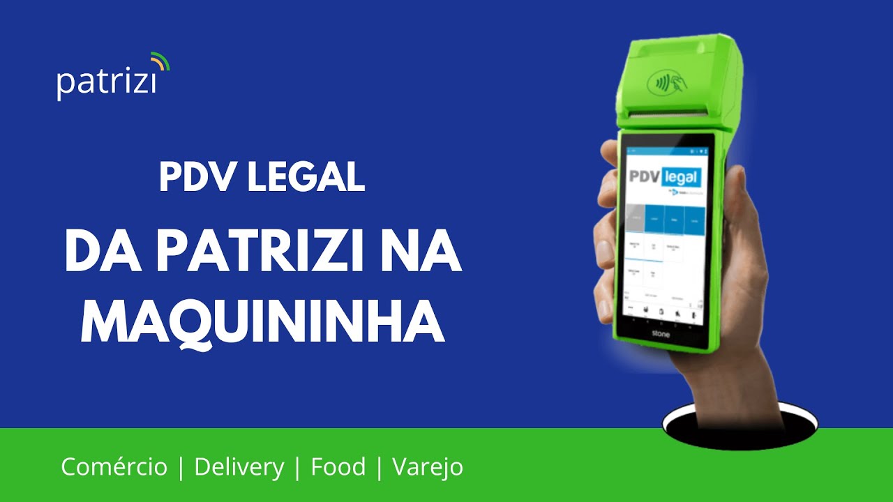 💡 Conheça o PDV Legal da Patrizi na Maquininha