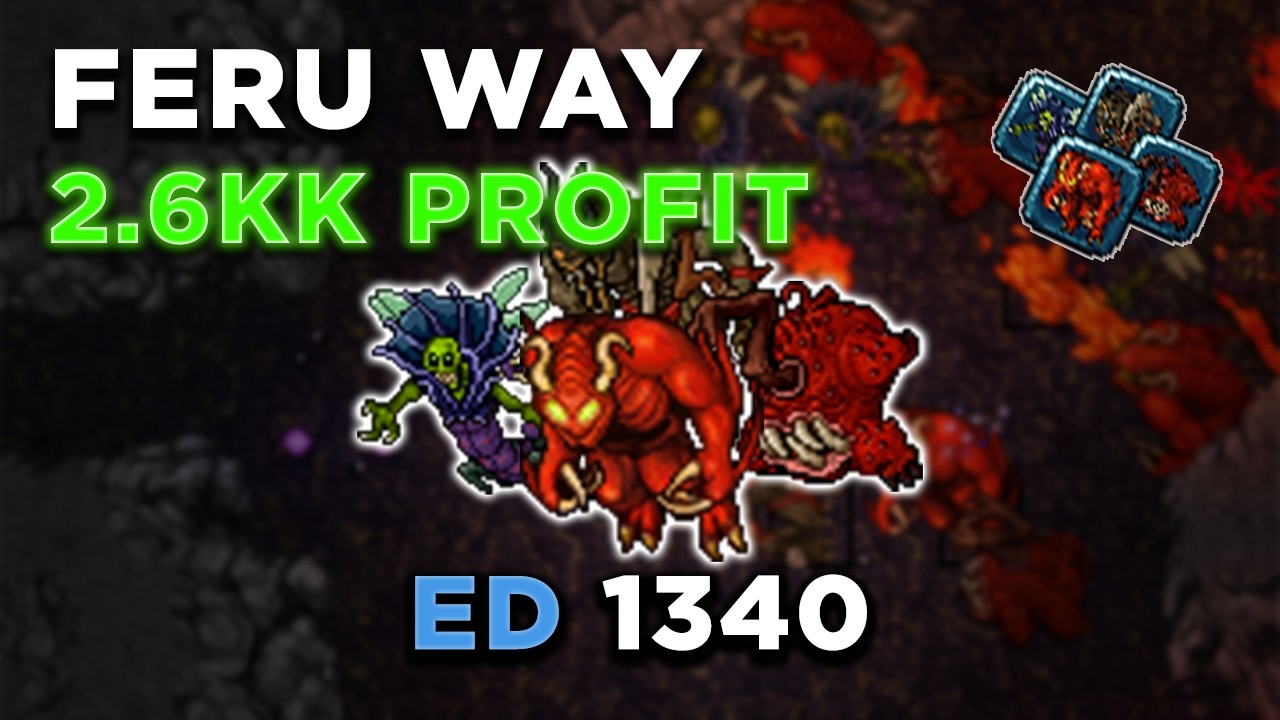 Feru Way - 2.6kk Profit - Druid 1346 - Tibia - Ferumbras' Ascendant