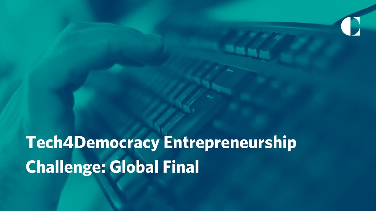 Tech4Democracy Entrepreneurship Challenge: Global Final