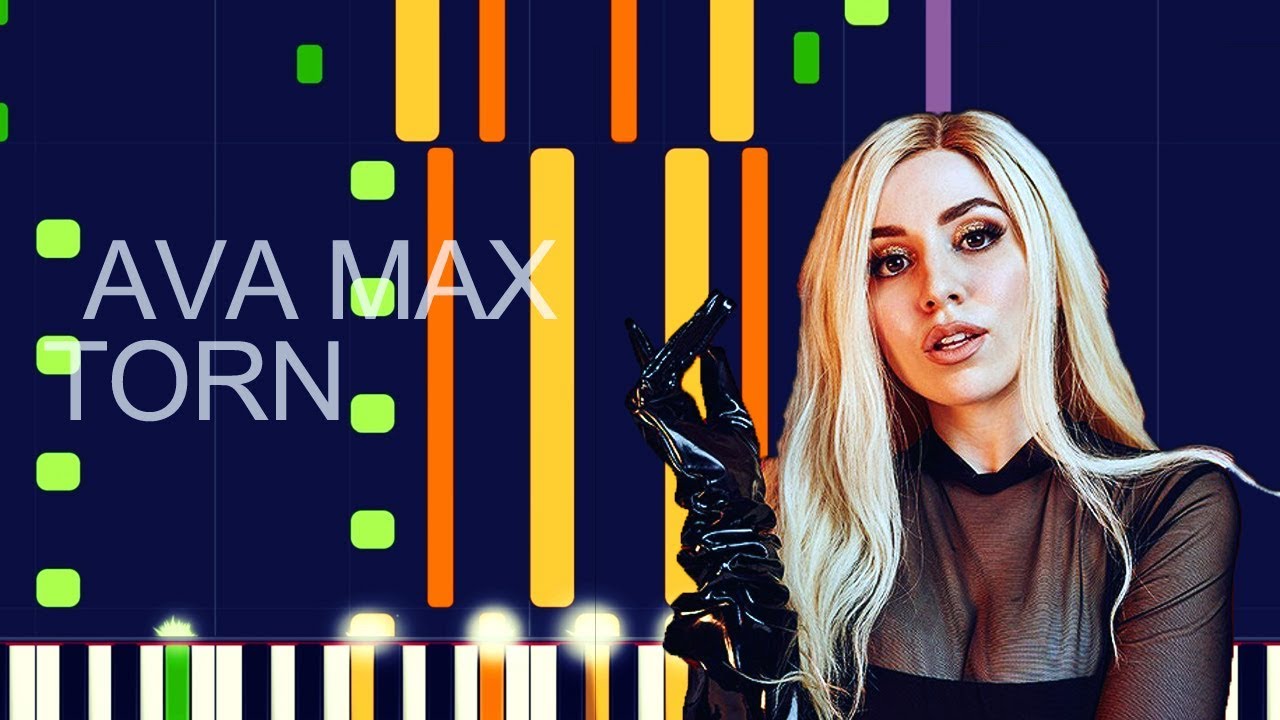 Ava Max - TORN (PRO MIDI REMAKE) - "in the style of"