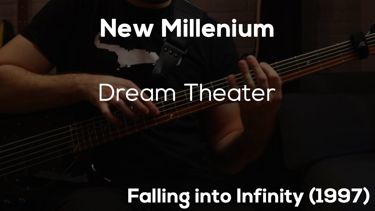 New Millenium - Dream Theater [HD Bass Cover]