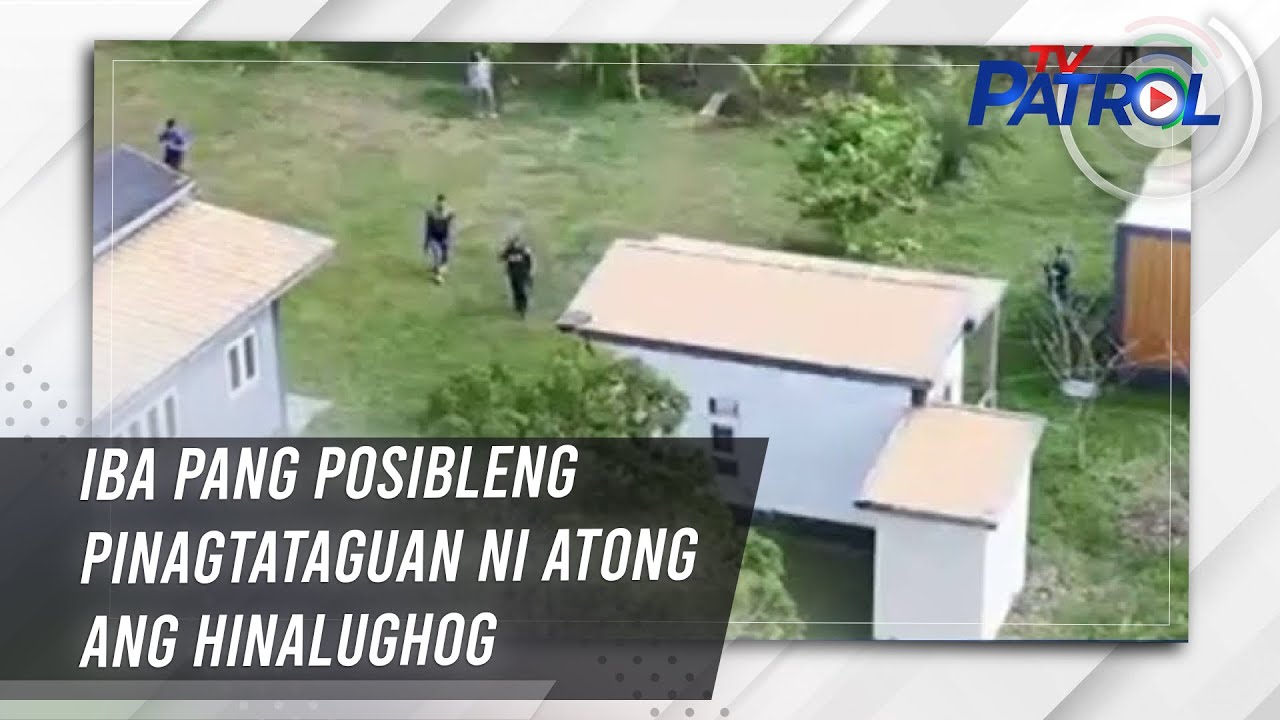 Iba pang posibleng pinagtataguan ni Atong Ang hinalughog | TV Patrol