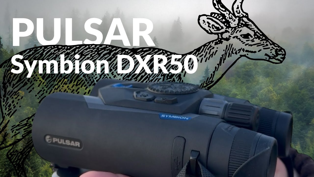 Pulsar Symbion LRF DXR50 - der neue Stern bei den Binocularen