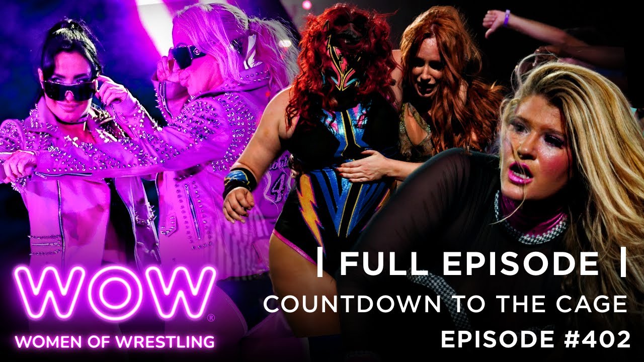 WOW Episode 402: Daughter’s Detour | Full Episode | WOW - Women Of Wrestling