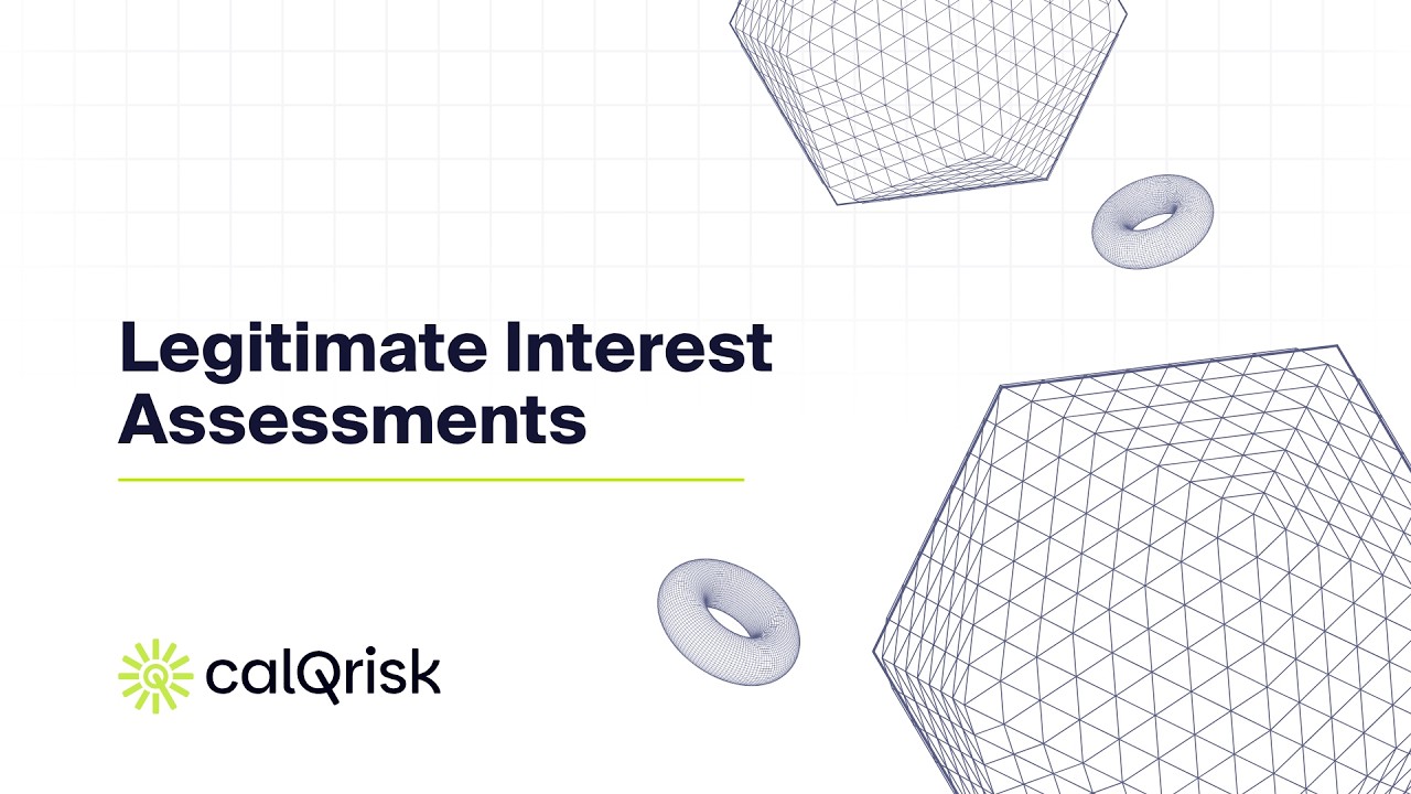 Legitimate Interest Assessments