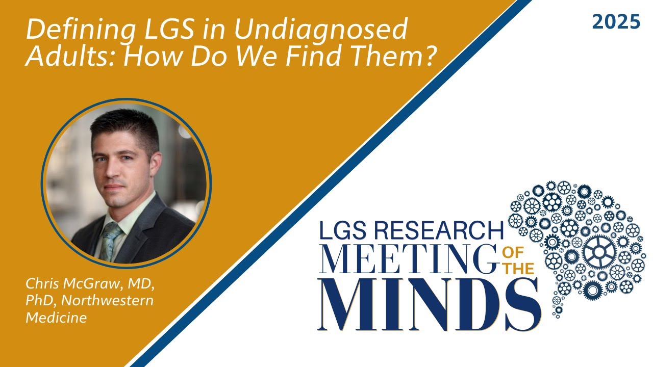 Defining LGS in Undiagnosed Adults: How Do We Find Them?
